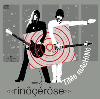 Time Machine - Rinôçérôse - Pochette